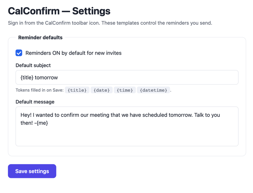 CalConfirm settings — customize the default reminder subject and message with tokens like {title} and {me}